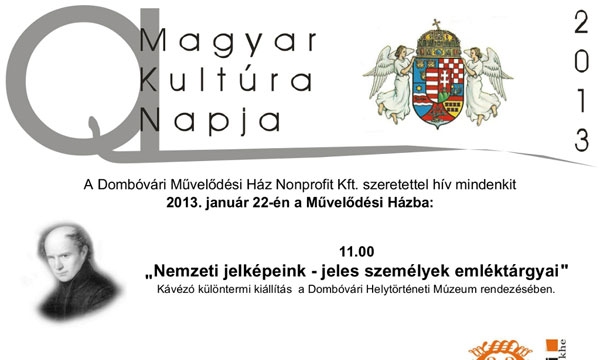 Ünnepeljük együtt a Magyar Kultúra Napját 2013. január 22-én!