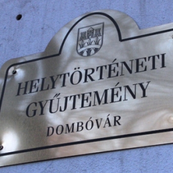 Tízéves a Dombóvári Helytörténeti Múzeum
