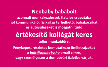 Értékesítő kollégát keres a Neobaby bababolt teljes munkaidőre.